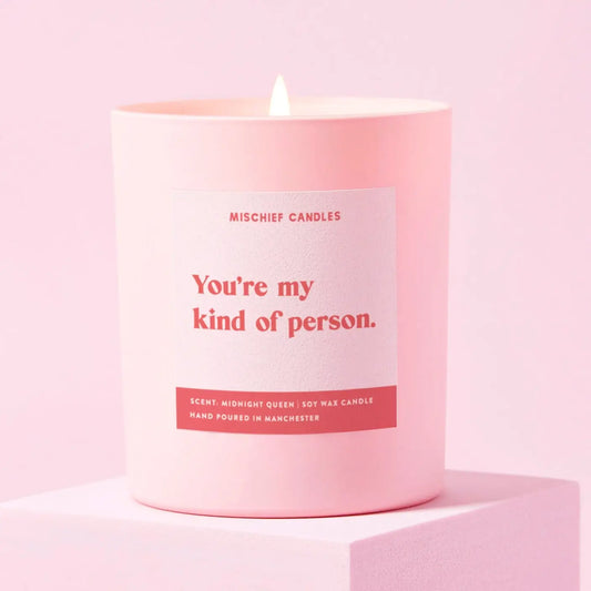 Friendship Gift Funny Gift For Her Pink Candle My Kind of Person